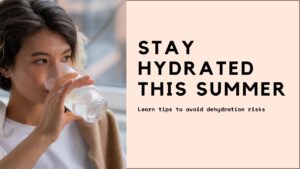 Dehydration during Hot Weather