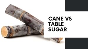 Is cane sugar better than table sugar?