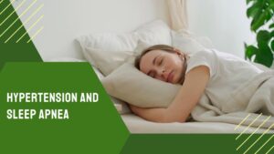 Hypertension and Sleep Apnea