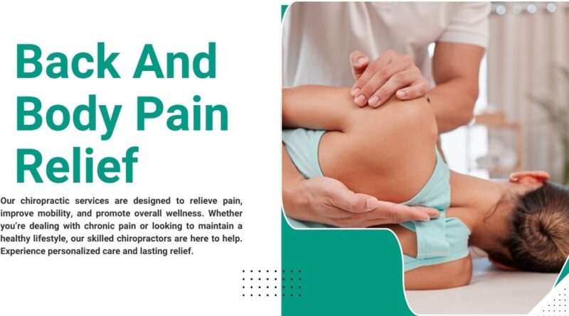 Back And Body Pain Relief