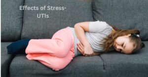 Effects of Stress-Induced Hormonal Imbalances on UTIs