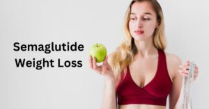 Overview of Semaglutide Weight Loss